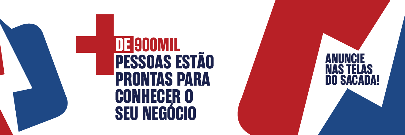 Mais de 900 mil pessoas estão prontas para conhecer o seu negócio. Anuncie nas telas do SACADA!